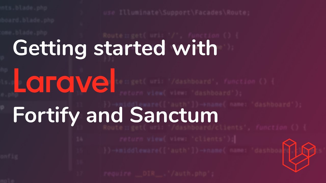 Laravel Authentication Deep Dive: Sessions, Fortify, & Sanctum Explained